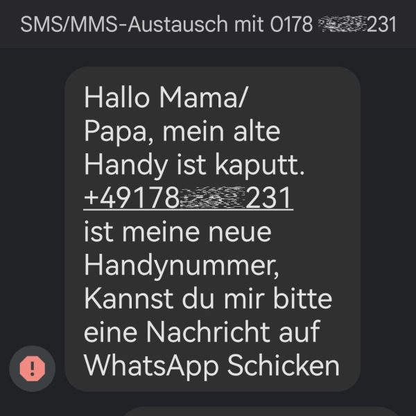 Hallo Mama/Papa, mein alte Handy ist kaputt…..